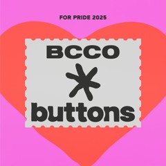 BCCO X Buttons | PRIDE 2025
