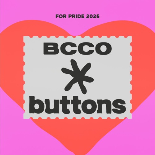 BCCO X Buttons | PRIDE 2025