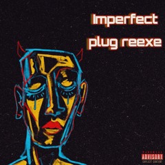 Imperfect (prod. justxrolo)
