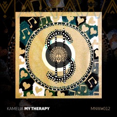 KAMELIA - My Therapy
