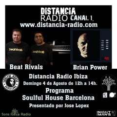 ● August, 4th. 2024 Distancia Radio Ibiza Compilation by ☆ Beat Rivals (Soulful House Barcelona)