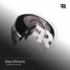 FourkRecords Podcast06@ Dave Wincent