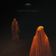 THOSE WHO HAVE VANISHED // featured on 'Black Flame Eternal' by NIGH† †ERRORS