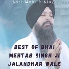 Jo Jo Deesay So So Rogi - Best of bhai mehtab singh jalandar wale - Shabad Kirtan Gurbani