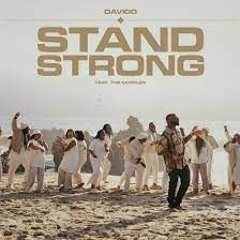 Davido Ft. Sunday Service Choir. - Stand Strong - May 2022