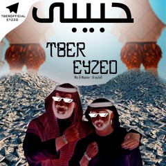 TBer - Habibi (ft lil eyZeD)