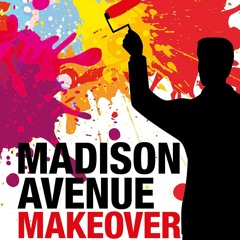 Read Madison Avenue Makeover The Transformation Of Huge And The Redefinition