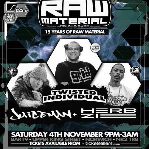 TWISTED INDIVIDUAL - MC TRIGGA JUICEMAN & HERBZIE - LIVE AT RAW MATERIAL