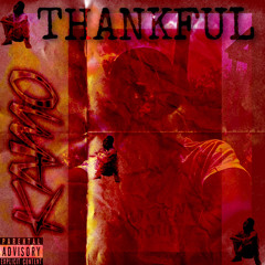 Thankful Freestyle