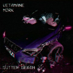 gutter death w/ mörk