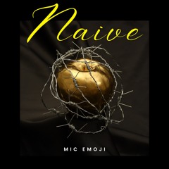 Naive