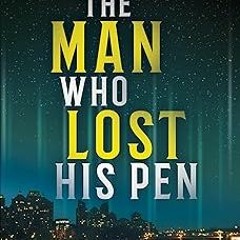 (@ The Man Who Lost His Pen (Ben Ames Case Files) BY: Gayleen Froese (Author) *Literary work@
