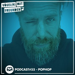 VmF - Podcast #055 by Pophop