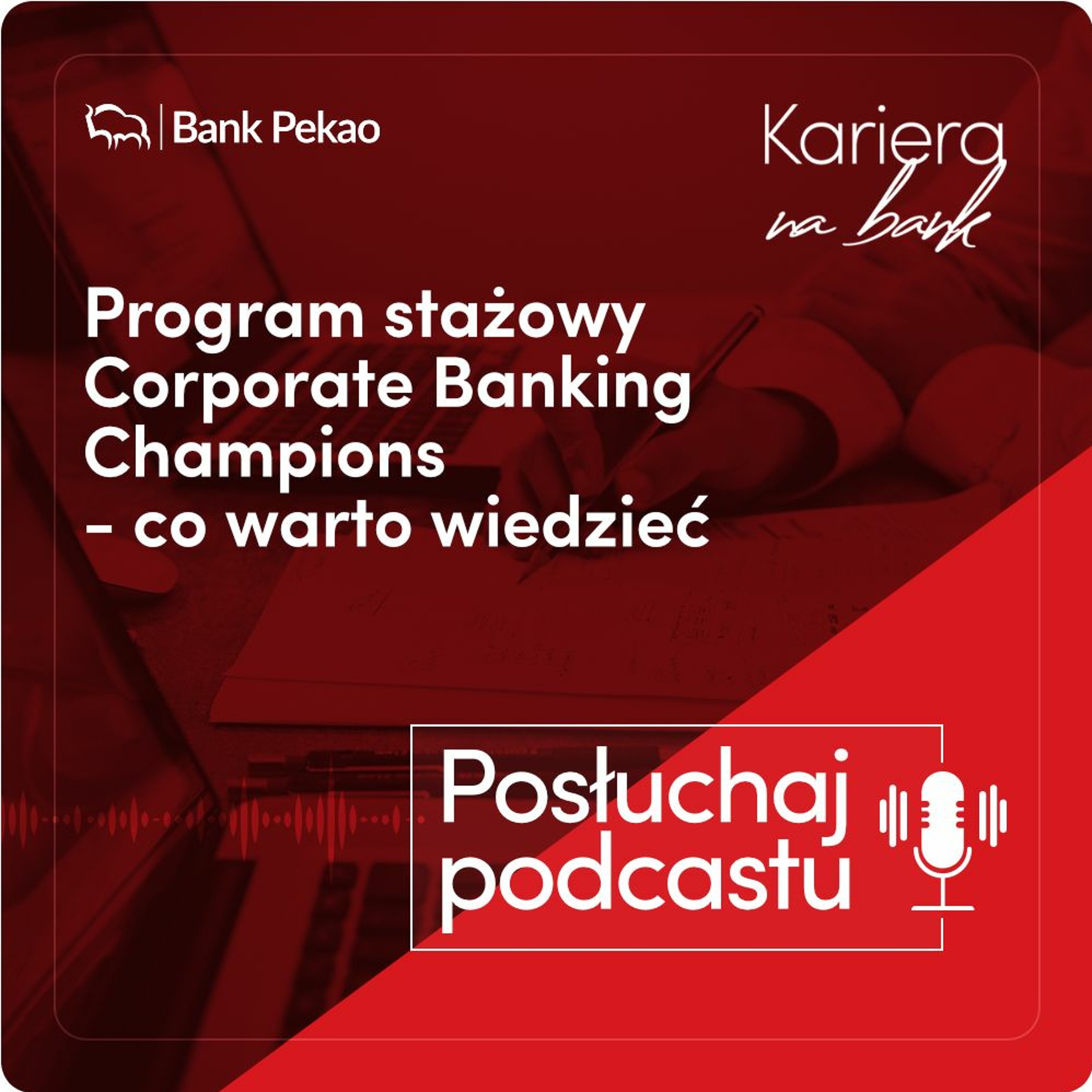BANK PEKAO podcasty