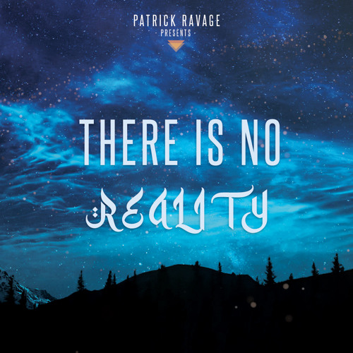 Rava - There Is No Reality