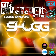 The Raveheart Show 029 (06-05-23)