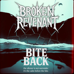 SHATTER THE STATIC - Broken Revenant
