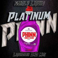 PHINN Presents: Fairly Liquid v3 – Platinum (Liquid Drum & Bass Mix | 4 Decks)