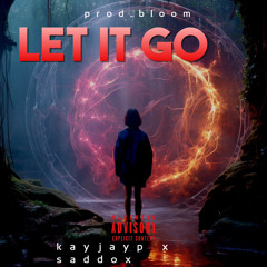 let it go (ft. saddox)