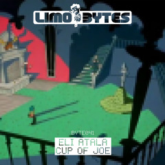 Eli Atala - Cup of Joe [BYTE041]