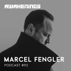 Awakenings podcast #092 - Marcel Fengler