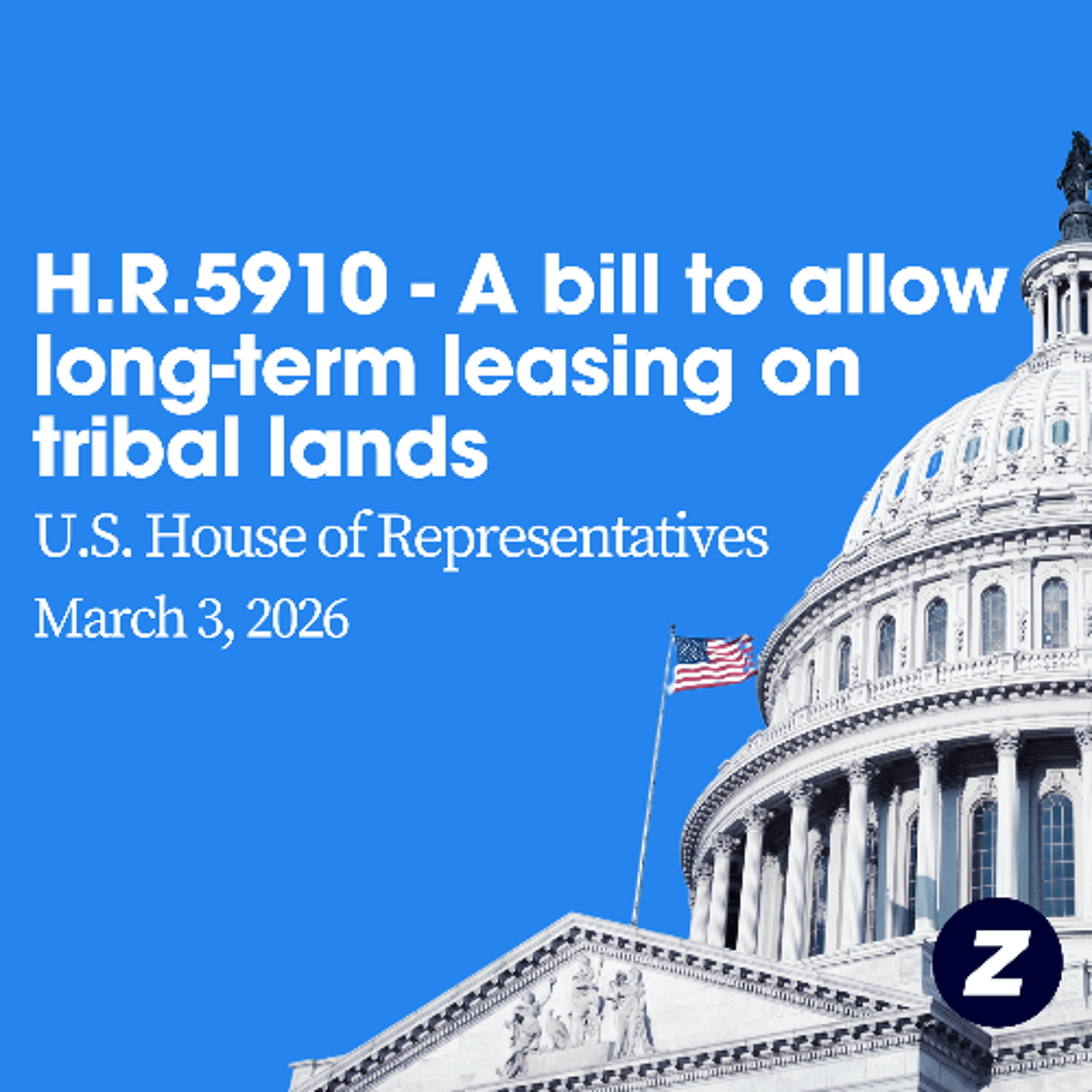 H.R.5910 - A bill to allow long-term leases on tribal lands episode artwork