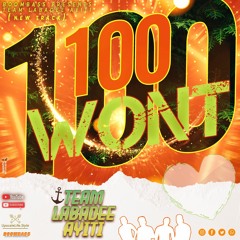 100 Wont (TEAM LABADEE AYITI)