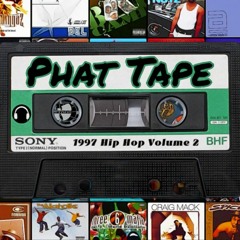 Phat Tape 1997 Hip Hop Volume 2