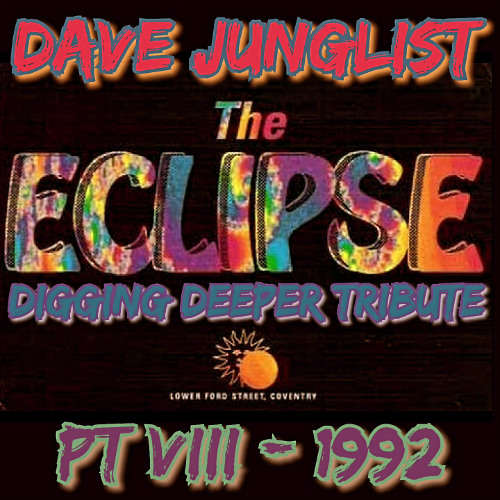 The Eclipse Digging Deeper Tribute Pt VIII - 1992
