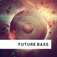 Mix Set - Future Bass