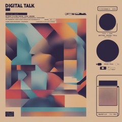 Digital Talk (feat. JWOKK)