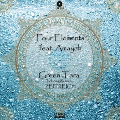Four Elements Feat. Amayah - Green Tara (ZEITREICH Remix) [La Perle Records]
