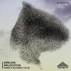 GRRLSSS - Melocoton (Octobre 2021)
