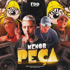 Menor Peça (feat. MC CAIO DA VM)
