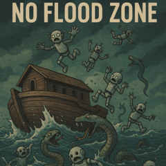 NO FLOOD ZONE
