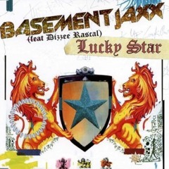 Basement Jaxx feat. Dizzee Rascal & Mona Singh - Lucky Star