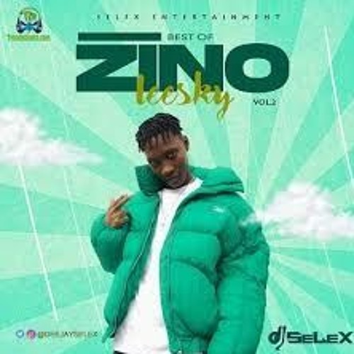 Stream Zinoleesky 2023 Mixtape Download and Enjoy the Best of Zino's