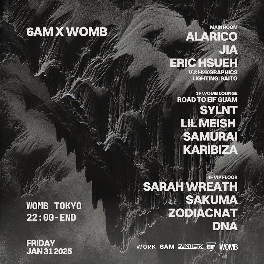 Stream 6AM | Listen to 01/31/25: (TOKYO) 6AM x WOMB: ALARICO, JIA