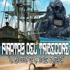 PIRATAS DEL TRIBECORE [ VOL: 1 ]