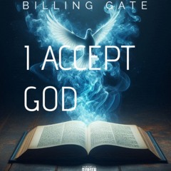 I Accept God