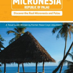 [Free] EBOOK 🖋️ Micronesia and Palau (Other Places Travel Guide) by  Ben Cook,Lorry