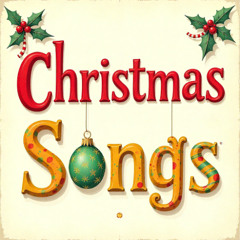 It’s Christmas time ✦4 | Xmas Songs