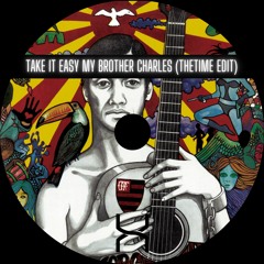 Jorge Ben Jor - Take It Easy My Brother Charles (TheTime Edit)