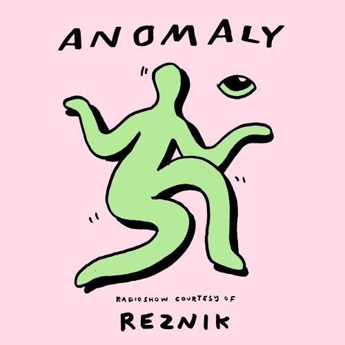 Anomaly Radio Show Courtesy Of Reznik 19.01.2023