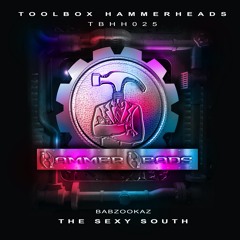BabzookaZ - The Sexy South (Hammerheads Sept 2020)