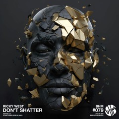 Ricky West - Don't Shatter