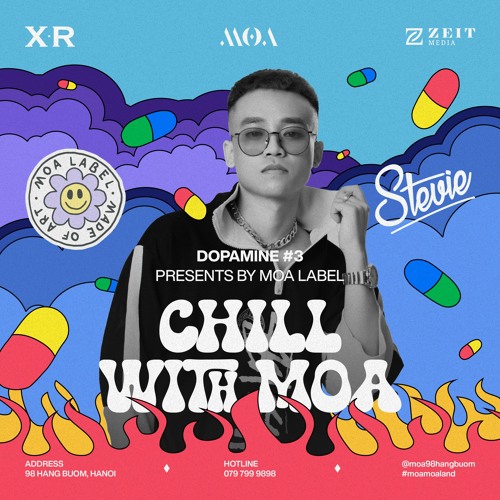 DOPAMINE#3 | CHILL WITH MOA - DJ STEVIE