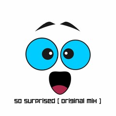 DCNL- So First Surprised (ORIGINAL MIX )