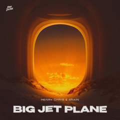 4Rain, Henry Chris - Big jet plane