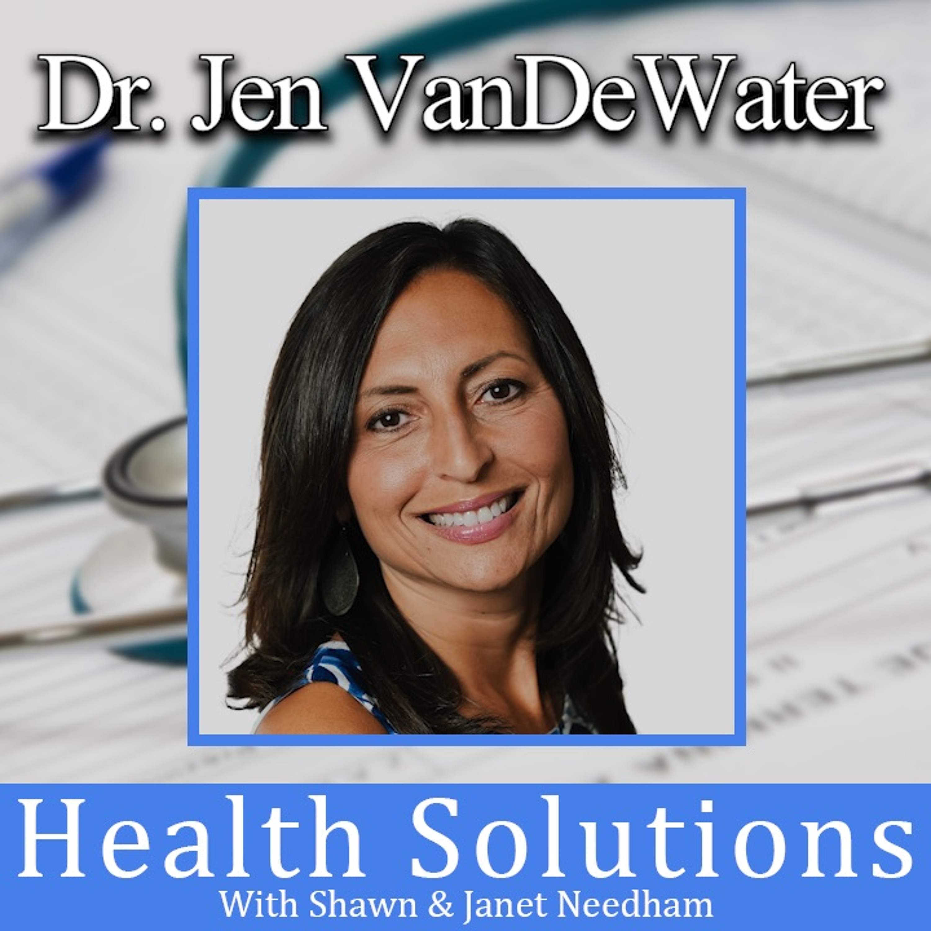 Health Solutions With Shawn & Janet Needham